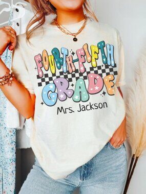 Fourth Fifth Grade Shirt, 4th-5th Grade Teacher Tee